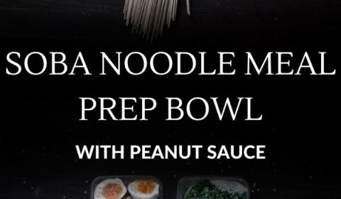 A soba noodle bowl recipe presented in the form of a pin for Pinterest.