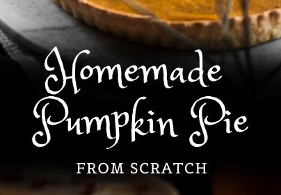 A homemade pumpkin pie recipe presented in the form of a pin for Pinterest.
