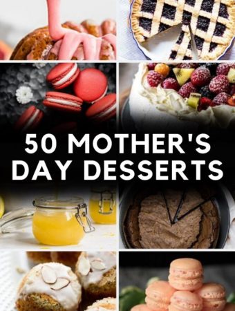a front cover pin for a post presenting 50 mothers day dessert recipes.