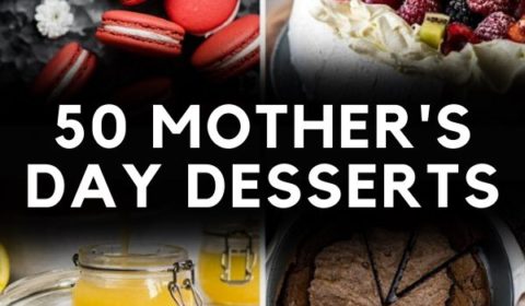 a front cover pin for a post presenting 50 mothers day dessert recipes.
